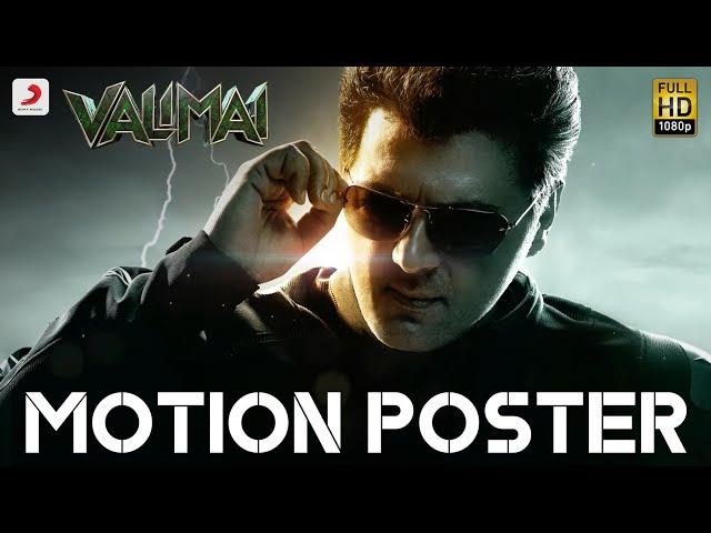 Valimai Motion Poster | Ajith Kumar | Yuvan Shankar Raja | H. Vinoth | Boney Kapoor