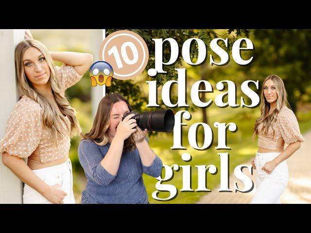 Poses for Senior Girl Portraits: 10 Pose Ideas