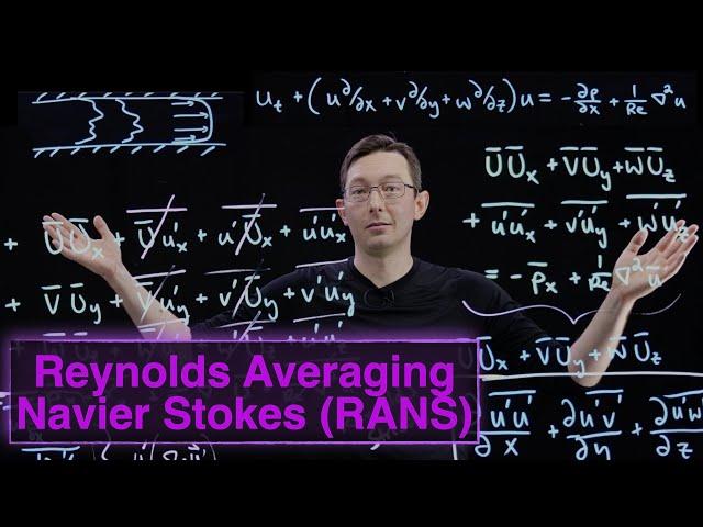 Turbulence: Reynolds Averaged Navier Stokes (RANS) Equations (Part 2, Momentum Equation)