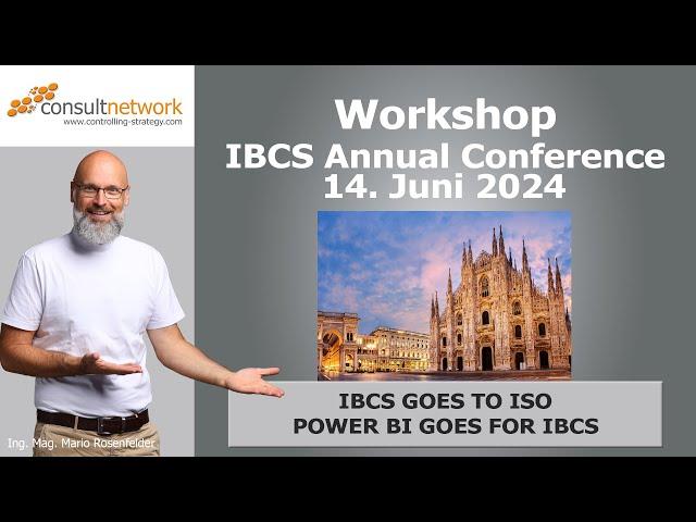 IBCS Annual Conference 2024 - IBCS goes to ISO and Power BI goes for IBCS