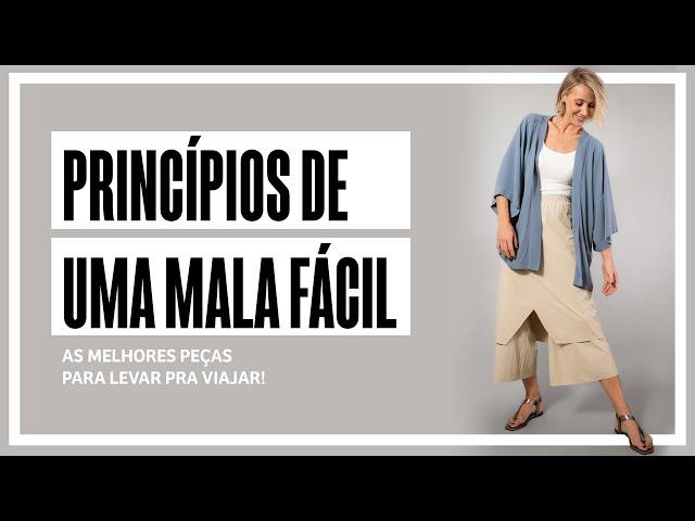 PRINCÍPIOS DE UMA MALA FÁCIL: AS MELHORES PEÇAS PARA LEVAR PRA VIAJAR!