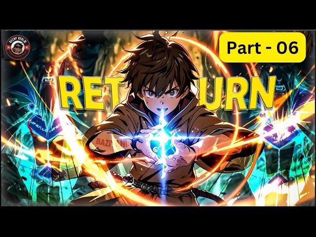 From Zero to Infinity: Reborn with Limitless Mana | Manga Recap | Recap Realm |