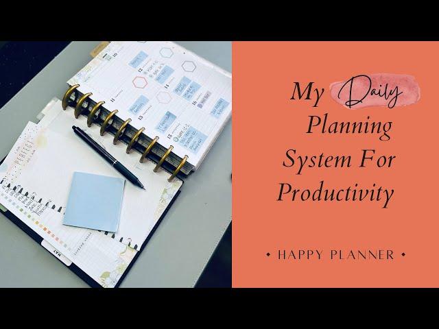 My Daily Planning System For Productivity //Simple And Functional // Happy Planner Half Sheets