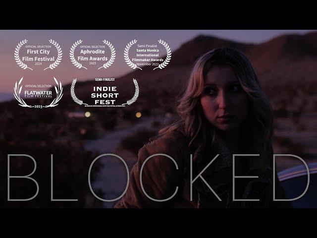 Blocked | Short Film