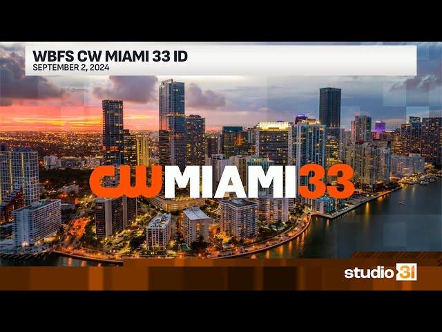 WBFS CW Miami 33 ID, 9/2/2024