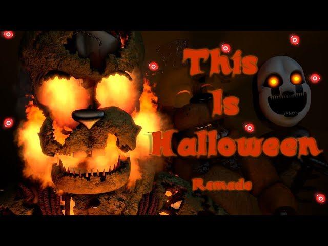 [FNAF SFM] This is Halloween (Metal Cover) 2018 Remake