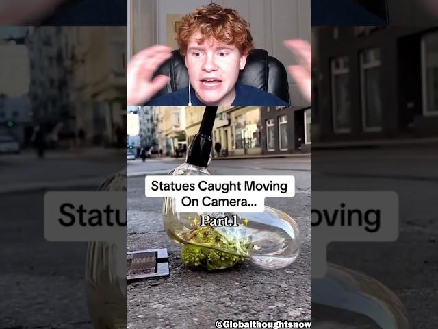 Statues Caught Moving On Camera 