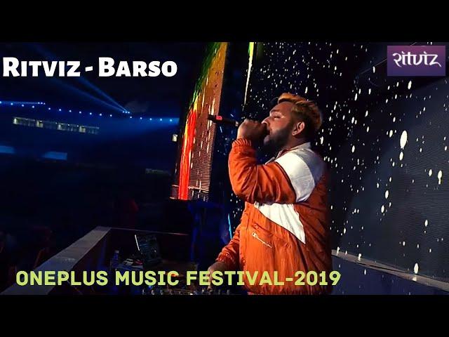 Ritviz Live - Barso || OnePlus Music Festival, Mumbai - 2019