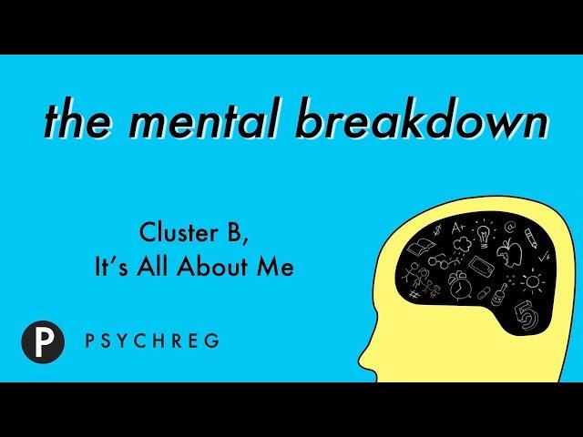 Cluster B, It Is All About Me