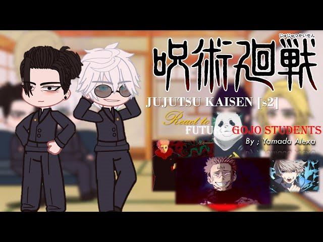  Reacting to Gojo's Future Students! | Jujutsu Kaisen Breakdown with Yamada Alexa  Part 1