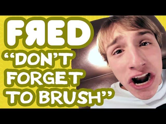 "Don't Forget to Brush" Music Video - Fred Figglehorn