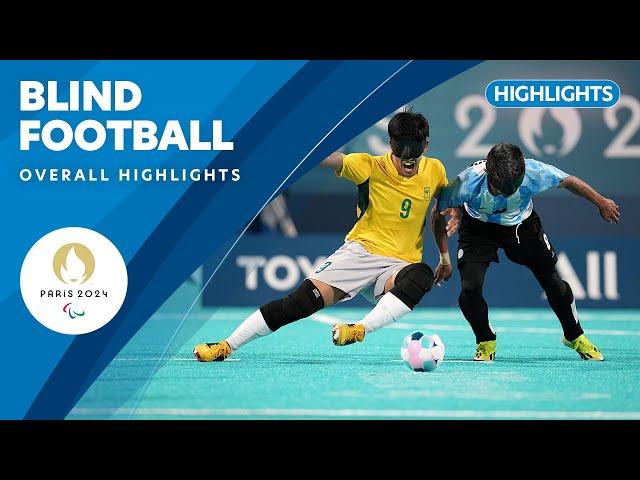 Blind Football Highlights | Paris 2024 Paralympic Games ️