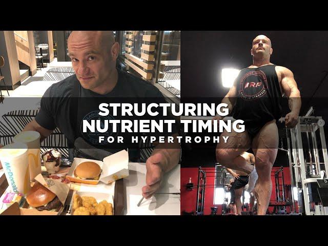 Structuring Nutrient Timing for Hypertrophy | JTSstrength.com