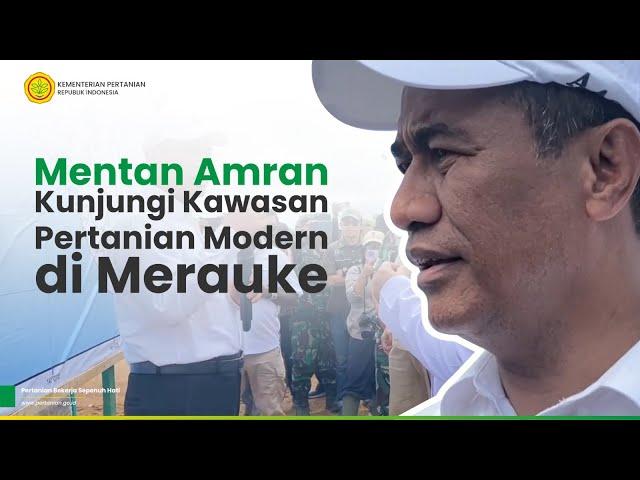 Dari Ujung Timur Indonesia, Mentan Amran Bangun Pertanian Merauke Menjadi Lumbung Pangan