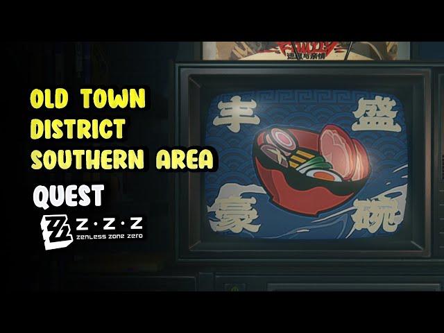 Old Town District - Southern Area Zenless Zone Zero | ZZZ