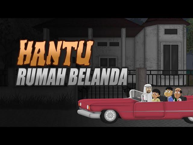 Hantu Rumah Belanda - Animasi Horor Misteri - WargaNet Life