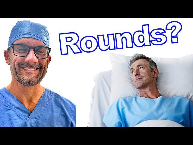 Round Like a Pro on Surgery