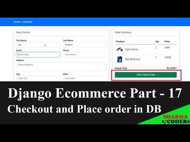 Django Ecommerce Part 17 | Checkout and Place order in django | Store order items in DB | Clear Cart