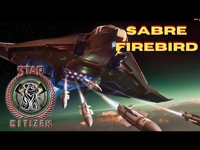 New Sabre Firebird - Review | Star Citizen 3.23