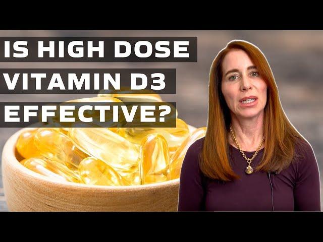 Is High Dose Vitamin D3 Effective?