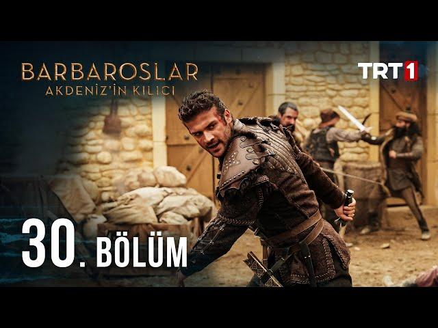 Barbaroslar Akdeniz'in Kılıcı 30. Bölüm