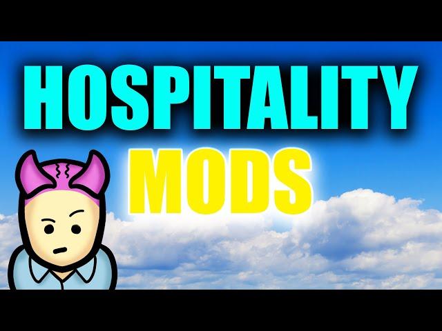 Rimworld Hospitality Mods