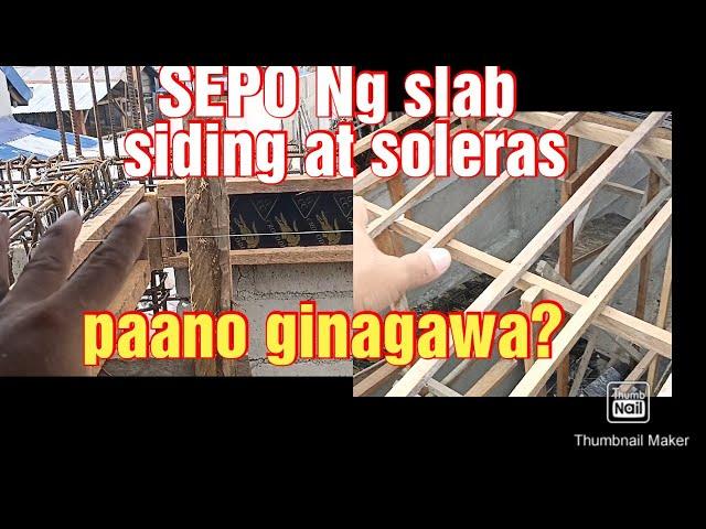 Slab formworks how it's made panuodin Ang proseso Ng pag iislab siding at soleras pati sepo