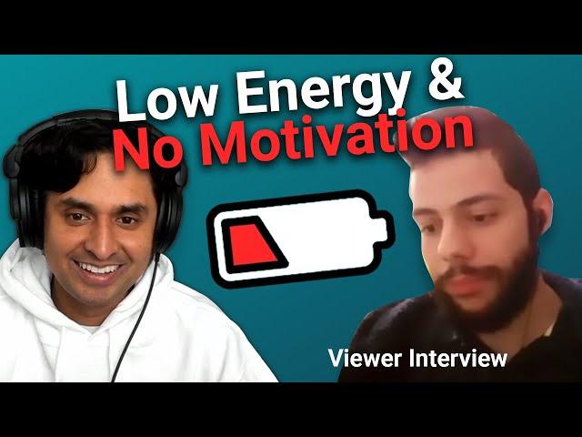 Why You Lack Motivation | Viewer Interview