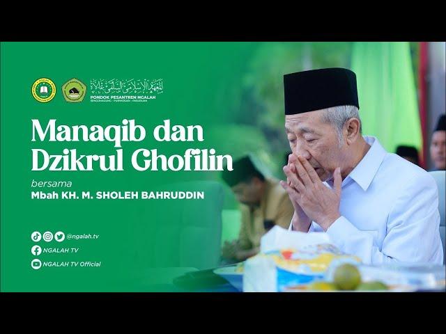  LIVE MANAQIB & DZIKRUL GHOFILIN PP. NGALAH (Kediaman Gus Sulis Sukorejo) - Ahad, 21 Juli 2024