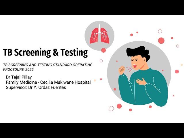 TB screening and testing Dr Pillay