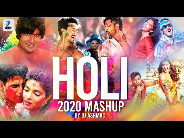 Holi Mashup 2020 | DJ Ashmac | Holi Bollywood Songs | Holi Special Party Songs