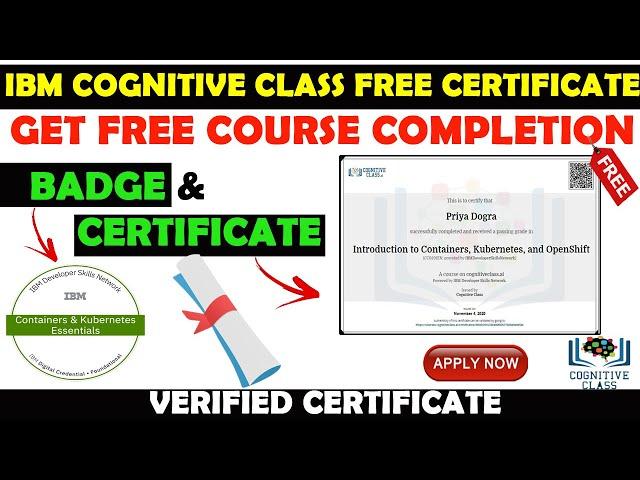 IBM Free Certificate | Cognitive Class Introduction to Containers, Kubernetes, & OpenShift Course