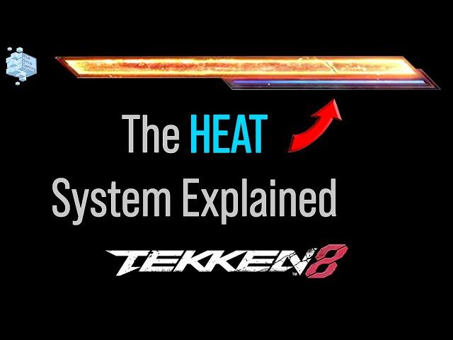 The Heat System Explained | Tekken 8 Guide