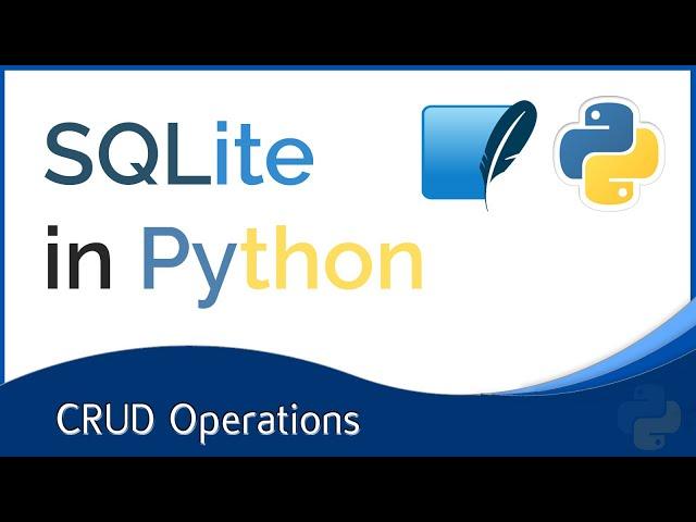 SQLite In Python: All CRUD Operations In SQLite & Python