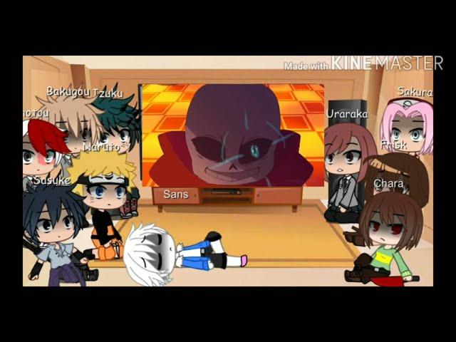 Naruto, BNHA and Undertale react to Undertale Animation (videoların linki açıklamada) Türkçe tepki