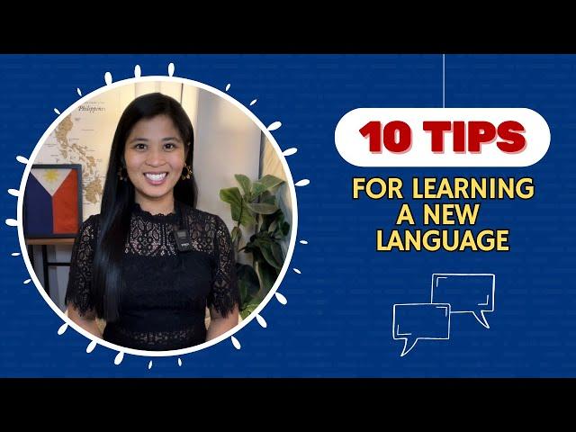 10 Tips for Learning A New Language | Polyglot | Learn Tagalog Filipino