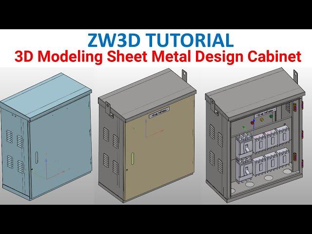 ZW3D Tutorial 14 | Assembly 3D Modeling Sheet Metal Design Cabinet