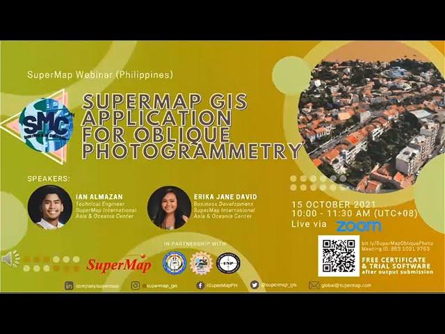 Webinar: SuperMap Application of Oblique Photography and GIS