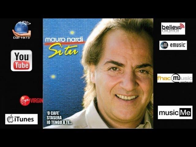 Mauro Nardi - Si Tu - Official Seamusica