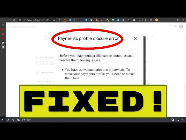 How to Fix Payment Profile Closure Error on Google Adsense Account EASILY(Close Google Adsense)