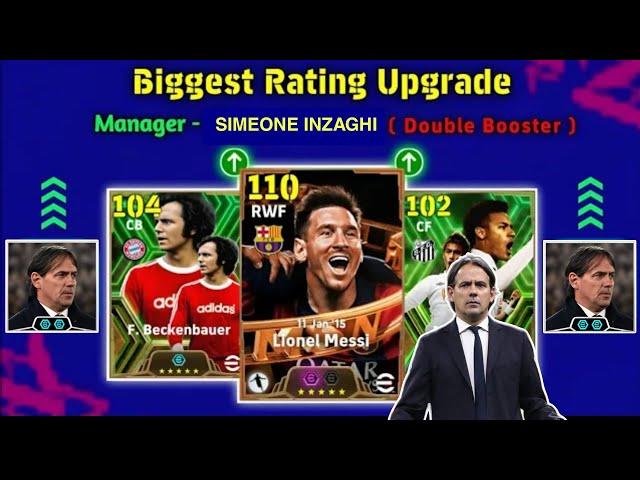 BIGGEST RATED UPGRADE WITH DOUBLE BOOSTER MANAGER SIMEONE INZAGHI IN EFOOTBALL 2025 MOBILE