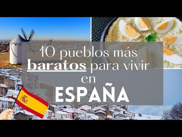 Top 10 los pueblitos más Baratos  para vivir en España¡¡