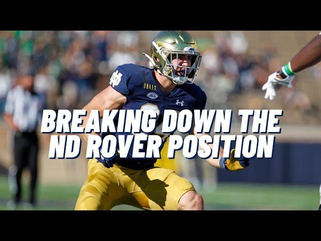 Breaking Down The Notre Dame Rover Position