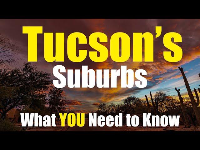 Tucson Arizona | Suburbs