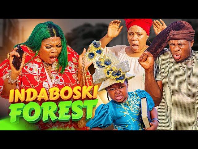 INDABOSKI FOREST - CHINYERE WILFRED, OLUEBUBE, JUDY, ZICSALOMA..