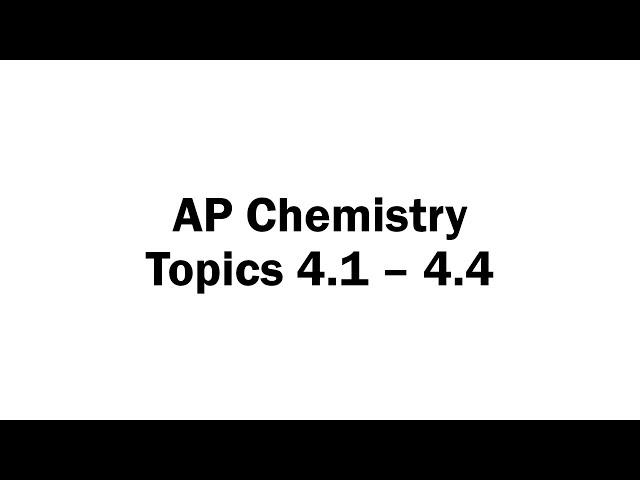 Topics 4.1 - 4.4