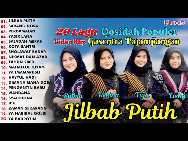 FULL ALBUM LAGU QOSIDAH GASENTRA - "JILBAB PUTIH, SARANG DOSA, PERDAMAIAN" - TERPOPULER 2024