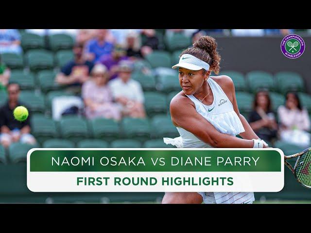 Osaka goes distance on Wimbledon return | Naomi Osaka vs Diane Parry | Highlights | Wimbledon 2024