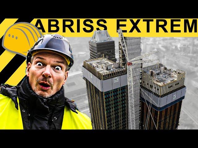 KRASS! DEUTSCHLANDS HÖCHSTE ABBRUCH BAUSTELLE | BAUSTELLEN DOKU