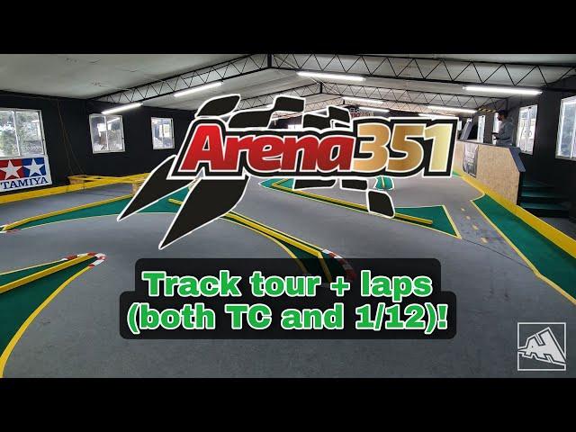 Arena351 Track Tour + Laps!